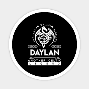 Daylan Name T Shirt - Another Celtic Legend Daylan Dragon Gift Item Magnet